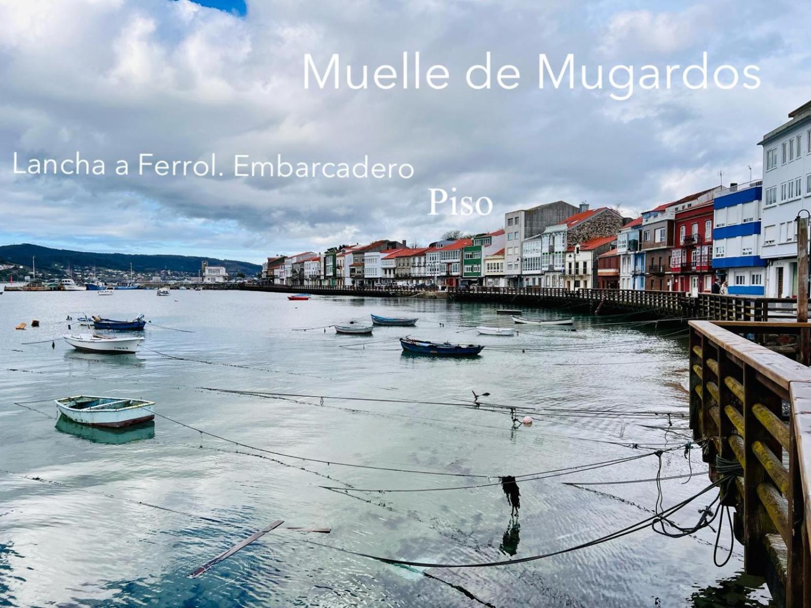 Piso En El Puerto Apartman Mugardos Kültér fotó